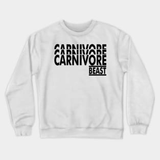 CARNIVORE BEAST Modern Style Original Design Crewneck Sweatshirt